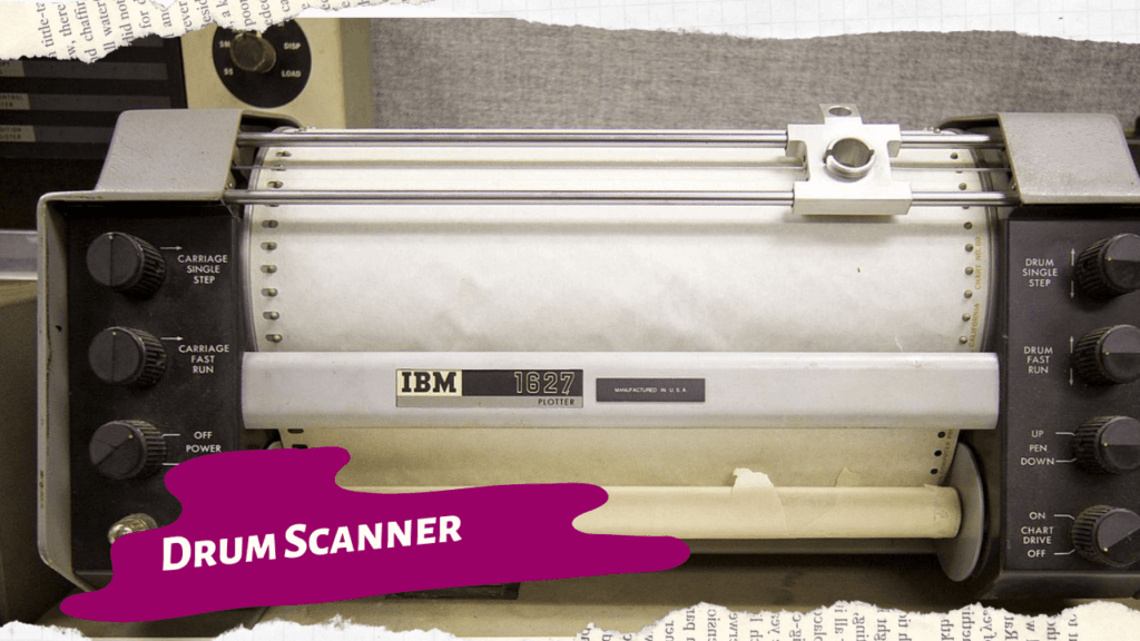 Drum Scanner